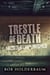 Trestle Of Death: Murder Unpunished
