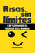 RISAS SIN LÍMITES. Explorando el mundo del humor