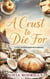 A Crust to Die For