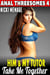 Him and My Tutor Take Me Together : Anal Threesomes 4 (Anal Sex Erotica Anal Erotica Threesome Erotica Menage Erotica) - Anal Threesomes, #4