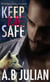 Keep Me Safe: M/M Alpha Omega Romance - Clan, #2