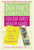The Doctor's Complete College Girls' Health Guide