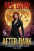 After Dark - Lilith Mercury, Werewolf Hunter, #7