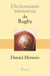 Dictionnaire amoureux du rugby