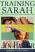 Training Sarah (BDSM erotic romance collection)