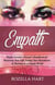 Empath: Highly Sensitive Person’s Handbook for Mastering Your Gift, Setting Your Boundaries & Thriving in a Chaotic World