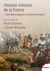 Histoire militaire de la France - tome 1 Des Mérovingiens au Second Empire - Des Mérovingiens au Second Empire