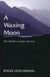 A Waxing Moon - The Modern Gaelic Revival