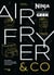 Airfryer & Co - Ninja x Gastronogeek