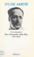D'une amitié - Correspondance Jean Amrouche-Jules Roy (1937-1962)