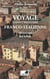 Voyage dans l'histoire franco-italienne - 1000 km à pied dans la Botte