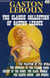 The Classic Collection of Gaston Leroux. Illustrated - The Phantom of the Opera, The Mystery of the Yellow Room, Secret of the Night, The Slave Bangle, The Sleuth Hound and Others