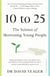 10 to 25 - The Science of Motivating Young People