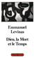 Dieu, la mort et le temps