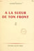 À la sueur de ton front - Un témoignage