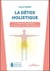 La détox holistique