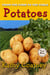 From the Farm to the Table Potatoes - From the Farm to the Table, #4