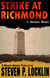 Strike at Richmond - Brison-Sparks Thrillers, #2