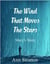 The Wind That Moves the Stars: Mary's Story - The Wind That Moves the Stars, #7