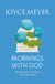 Mornings With God - 365 Devotions to Start Your Day Right