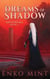 Dreams of Shadow - Anathema, #1