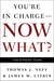 You're in Charge--Now What? - The 8 Point Plan
