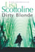 Dirty Blonde - A riveting page-turner about sex and murder, from the New York Times bestselling author