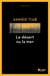 Le Désert ou la mer