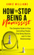 How to Stop Being a Narcissist: The Complete Guide to Stop Controlling People, Stop Being Abusive, and Fix Your Relationships