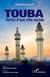 Touba - Destin d'une ville monde