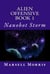 Alien Offensive - Book 1 - Nanobot Storm - Alien Offensive, #1