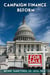 Campaign Finance Reform: The Shifting and Ambiguous Line Between Where Money Talks and Speech is Free