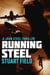 Running Steel - John Steel, #6