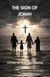 The Sign of Jonah: A Story of Hope and Miracles