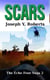 Scars - The Echo Four Saga, #2