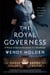 The Royal Governess - A Novel of Queen Elizabeth II's Childhood