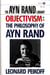Objectivism - The Philosophy of Ayn Rand