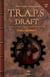Le draft de T.R.A.P.S. (version VIP) - Tome 2 - Le début