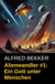 Alienwandler #1: Ein Gott unter Menschen
