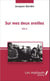 Sur mes deux oreilles - <em>Récit</em>