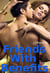 Friends With Benefits