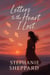 Letters To The Heart I Lost