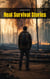 Real Survival Stories