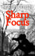 Sharp Focus - Rowan O'Donnell Mysteries, #1