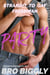 Party: Straight to Gay Freshman - The Questioning Librarian, #5