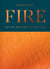 Fire - Why we are drawn to the flame