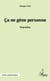 Ça ne gêne personne - Nouvelles