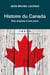 Histoire du Canada - Des origines à nos jours
