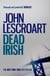 Dead Irish (Dismas Hardy series, book 1) - A captivating crime thriller