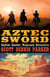Aztec Sword - A Calvin Carter, Railroad Detective, Adventure, #3
